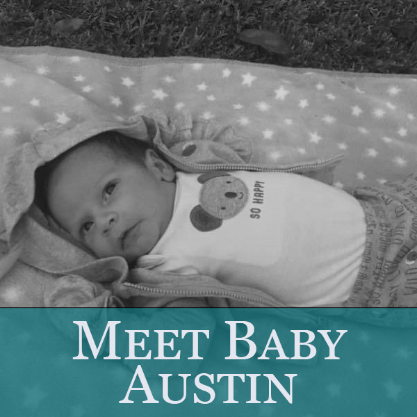 Meet Baby Austin