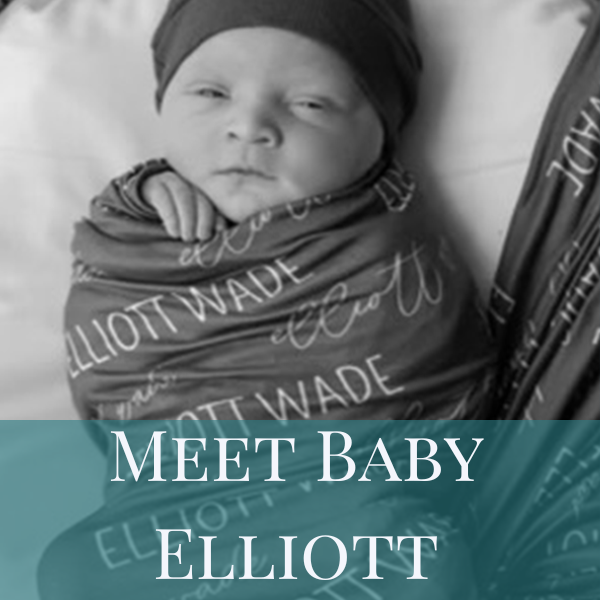 Meet Baby Elliot
